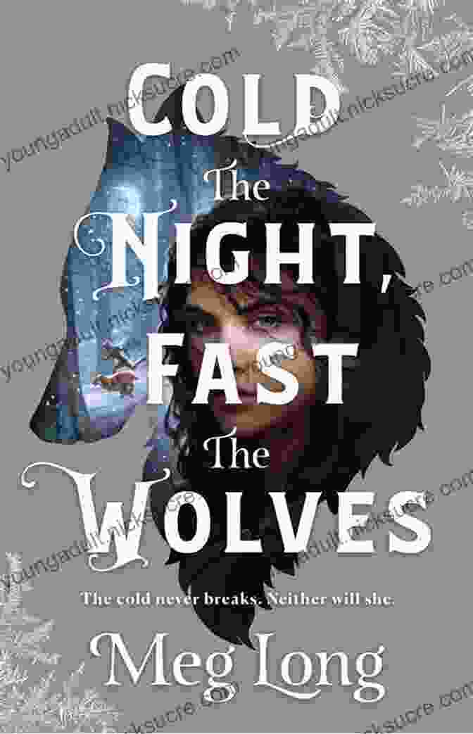 A Chilling And Atmospheric Novel Of Suspense And Survival, Cold The Night, Fast The Wolves Will Keep You On The Edge Of Your Seat From Beginning To End. Cold The Night Fast The Wolves: A Novel