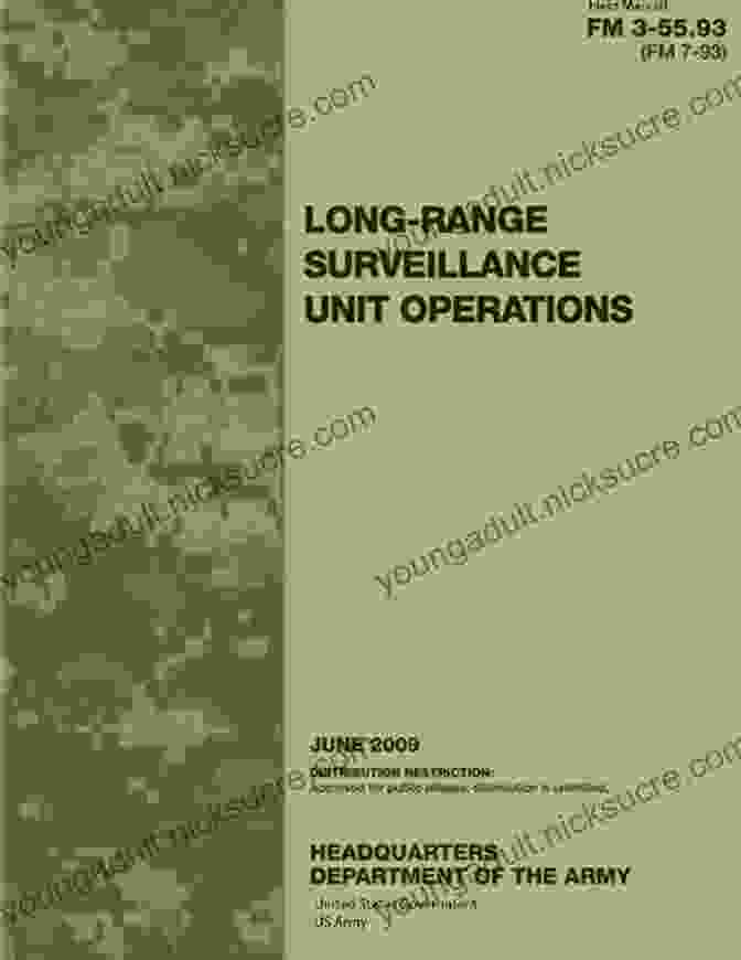 Field Manual FM 55 93, FM 93 Long Range Surveillance Unit Operations Cover Field Manual FM 3 55 93 (FM 7 93) Long Range Surveillance Unit Operations June 2009