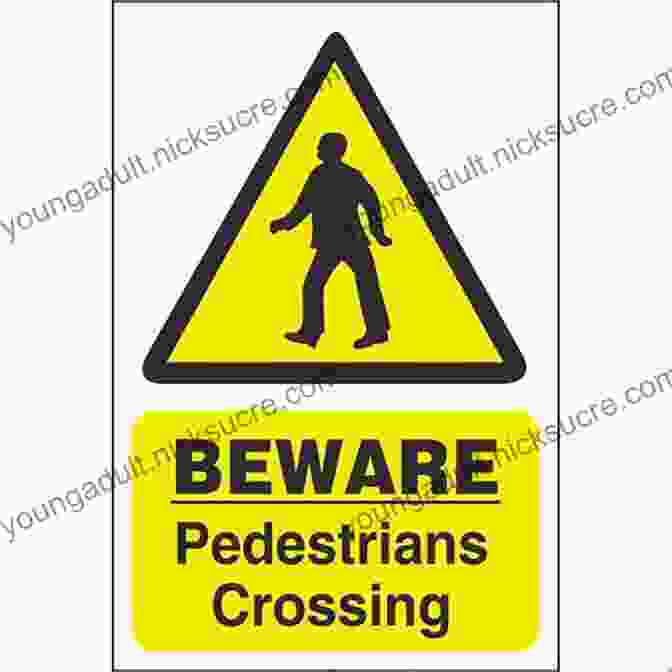 Hazard Sign Indicating A Pedestrian Crossing 100 Questions To Pass Your DMV Written Driving Test In The United States: A Complete Collection Of Real Questions For The Theoretical Driving Test And Driver S License