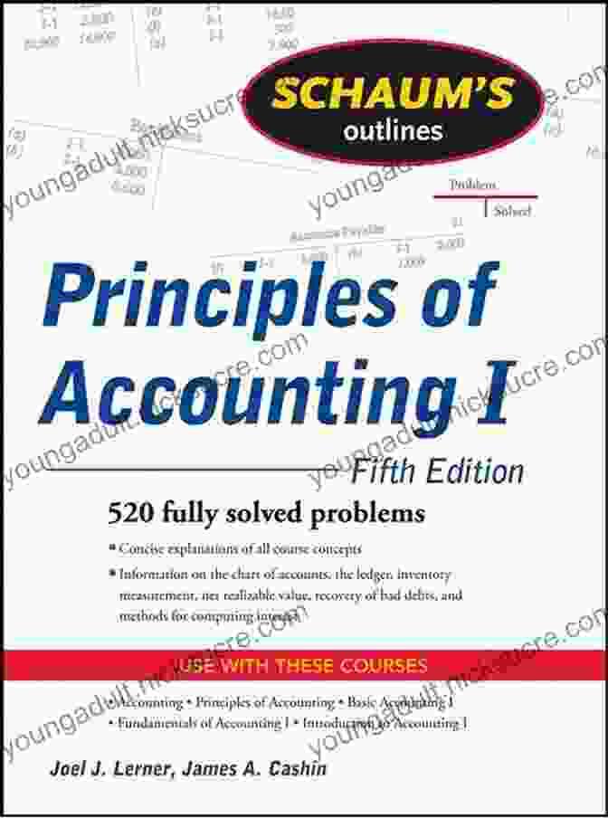 Schaum's Outline Of Principles Of Accounting, Fifth Edition Schaum S Outline Of Principles Of Accounting I Fifth Edition (Schaum S Outlines)