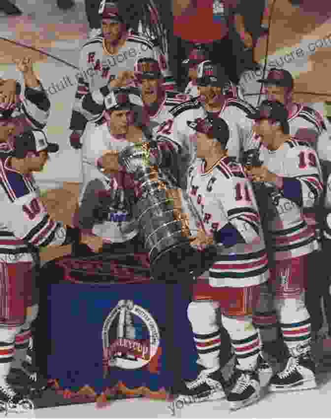 The Rangers Celebrate A Stanley Cup Victory The Ultimate New York Rangers Trivia Book: A Collection Of Amazing Trivia Quizzes And Fun Facts For Die Hard Rangers Fans