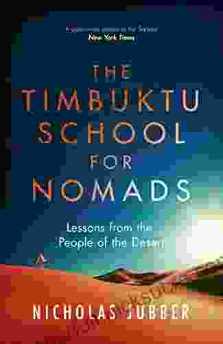 The Timbuktu School For Nomads: Across The Sahara In The Shadow Of Jihad