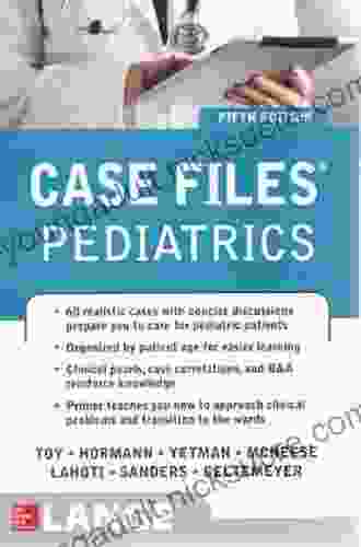 Case Files Pediatrics Fifth Edition (LANGE Case Files)