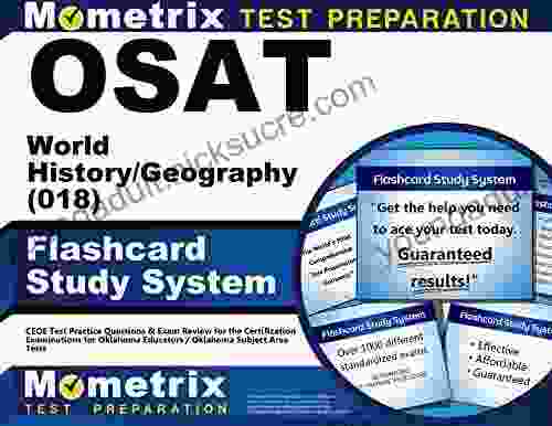 OSAT World History/Geography (018) Flashcard Study System: CEOE Test Practice Questions Exam Review for the Certification Examinations for Oklahoma Educators / Oklahoma Subject Area Tests