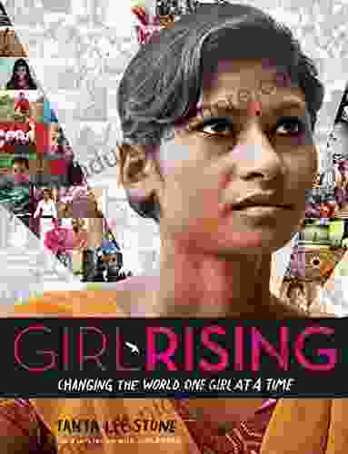 Girl Rising: Changing The World One Girl At A Time