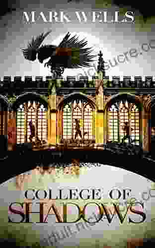 College Of Shadows (Cambridge Gothic 1)