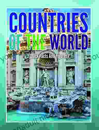 Countries Of The World (Quick Facts And Figures) (Awesome Kids Educational Books)