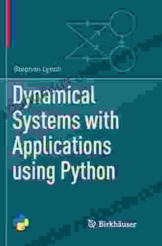 Dynamical Systems With Applications Using Python