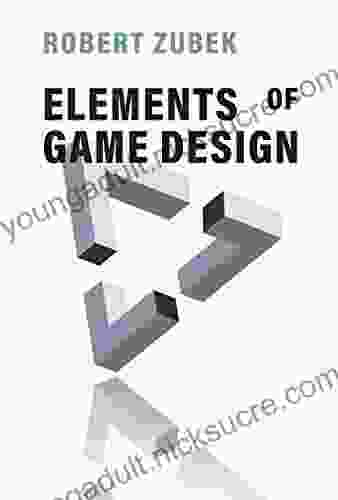 Elements of Game Design Robert Zubek