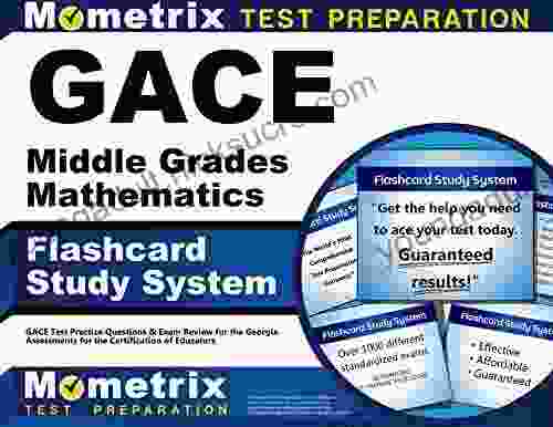 GACE Middle Grades Mathematics Flashcard Study System: GACE Test Practice Questions Exam Review for the Georgia Assessments for the Certification of Educators