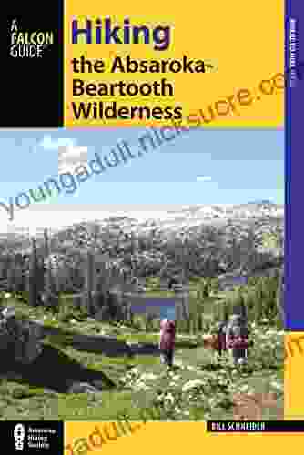 Hiking the Absaroka Beartooth Wilderness (Regional Hiking Series)