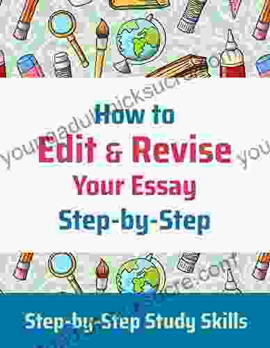 How to Edit Revise Your Essay (Step by Step Study Skills)