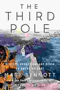 The Third Pole: Mystery Obsession and Death on Mount Everest