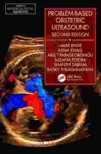 Problem Based Obstetric Ultrasound (Maternal Fetal Medicine)