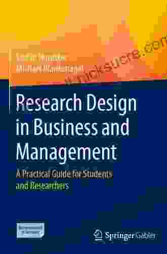 Research Design In Business And Management: A Practical Guide For Students And Researchers