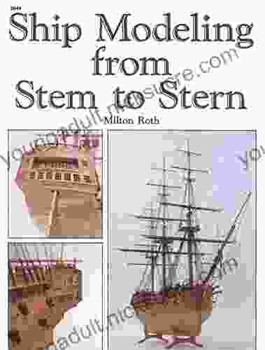 Ship Modeling from Stem to Stern