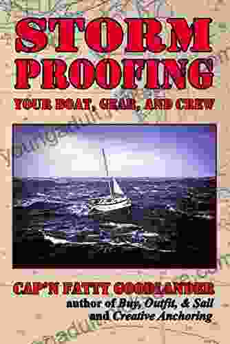 Storm Proofing Your Boat Gear And Crew