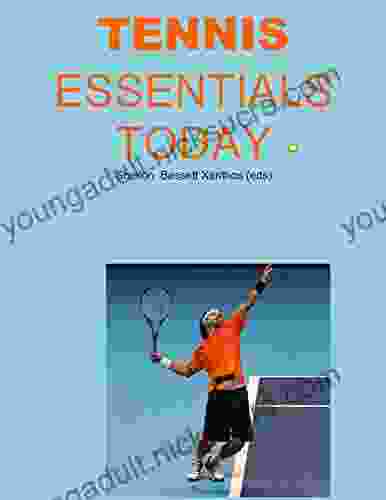 Tennis Essentials Today ($6 Sports Series)