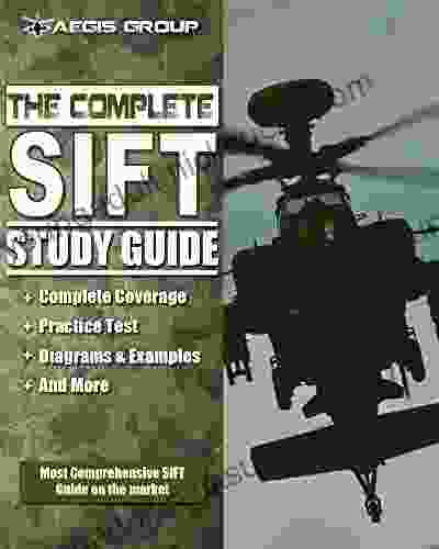 The Complete SIFT Study Guide: SIFT Practice Tests and Preparation Guide for the SIFT Exam