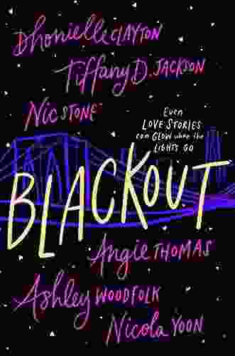 Blackout: A Novel Dhonielle Clayton