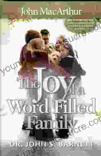 The Joy of a Word Filled Family