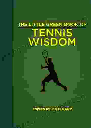 The Little Green of Tennis Wisdom