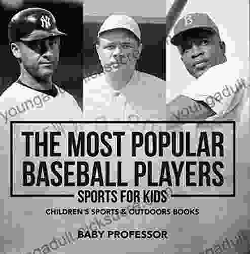 The Most Popular Baseball Players Sports For Kids Children S Sports Outdoors