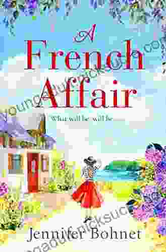 A French Affair: The perfect escapist read from Jennifer Bohnet