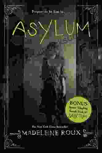 Asylum Madeleine Roux