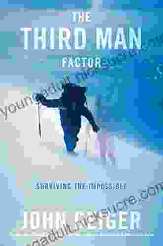 The Third Man Factor: Surviving the Impossible